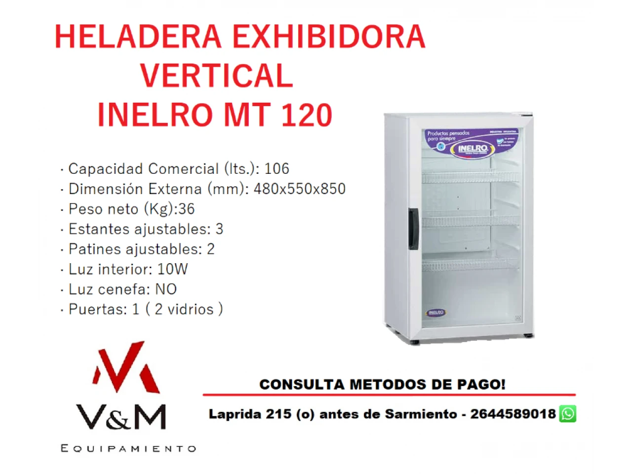 HELADERA-EXHIBIDORA VERTICAL INELRO MT-120 106L B