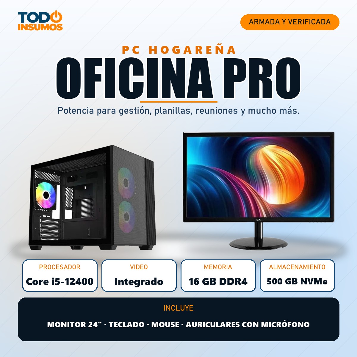 PC hogareña Oficina Pro Todo Insumos